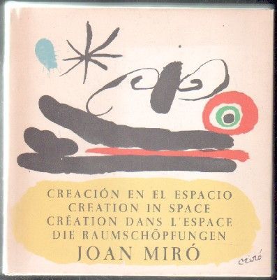 CREACIÓN EN EL ESPACIO DE JOAN MIRÓ