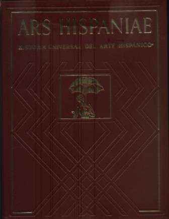 ARS HISPANIAE. HISTORIA UNIVERSAL DEL ARTE HISPANICO. VOLUMEN DECIMONONO ARTE DEL SIGLO XIX.