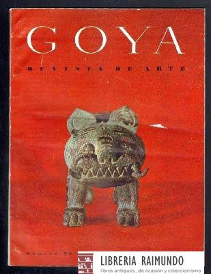 GOYA. REVISTA DE ARTE. 1959 COMPLETO. PUBLICACION BIMESTRAL. 6 REVISTAS. Nº 28 al 33.