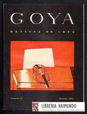 GOYA. REVISTA DE ARTE. Nº 41. MARZO-ABRIL 1961.