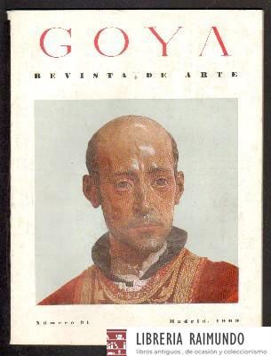 GOYA. REVISTA DE ARTE. Nº 91. JULIO-AGOSTO 1969.