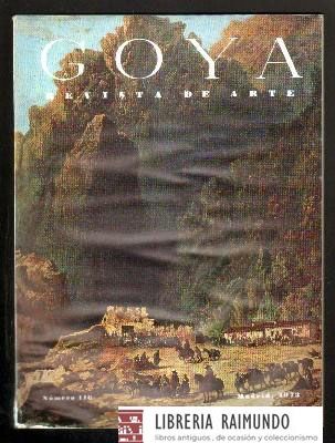 GOYA. REVISTA DE ARTE. Nº 116. SEPTIEMBRE-OCTUBRE 1973.