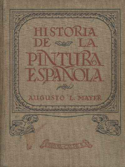 HISTORIA DE LA PINTURA ESPAÑOLA