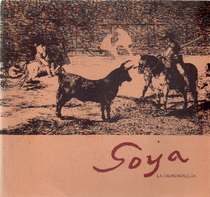 SOYA. LA TAUROMAQUIA.