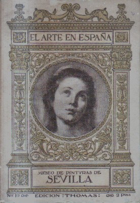 SEVILLA. EL ARTE EN ESPAÑA. Nº 19