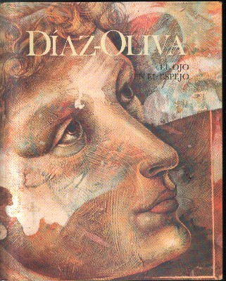 DIAZ-OLIVA. EL OJO EN EL ESPEJO.