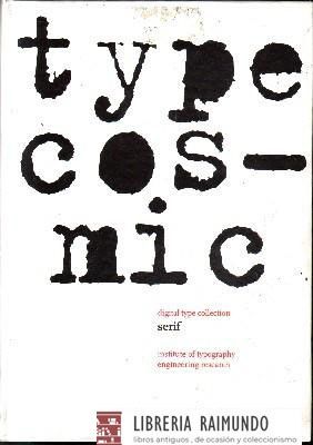 TYPECOSMIC. DIGITAL TYPE COLLECTION SERIF.
