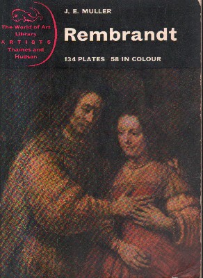 REMBRANDT. 134 PLATES 58 IN COLOUR.