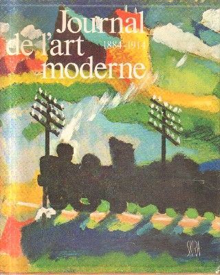 JOURNAL DE L`ART 1884-1914 MODERNE