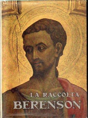 LA RACCOLTA BERENSON.