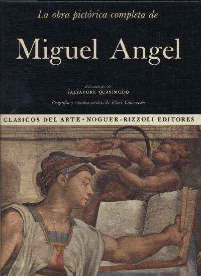 LA OBRA PICTORICA COMPLETA DE MIGUEL ANGEL