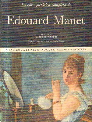 LA OBRA PICTORICA COMPLETA DE EDOUARD MANET.Nº 10.