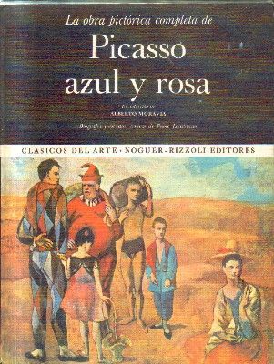 LA OBRA PICTORICA COMPLETA DE PICASSO AZUL Y ROSA.Nº 11.