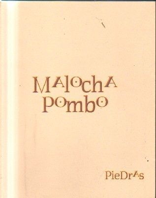 MALOCHA POMBO.PIEDRAS.