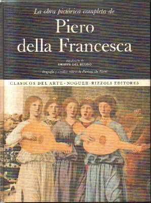 LA OBRA PICTORICA COMPLETA PIERO DELLA FRANCESCA.Nº 7.