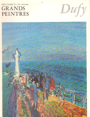 CHEFS-D'OEUVRE DE L'ART. GRANDS PEINTRES: DUFY