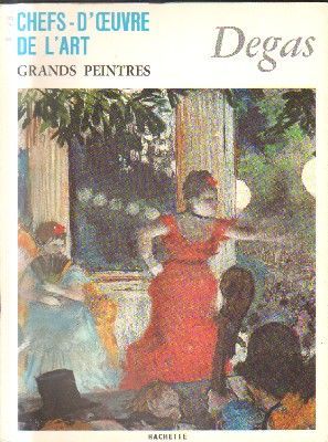 CHEFS-D`OEUVRE DE LÀRT.Nº 41.GRANDS PEINTRES.DEGAS.