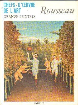 CHEFS-D`OEUVRE DE LÀRT.Nº 43.GRANDS PEINTRES.ROUSSEAU.