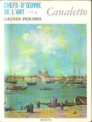CHEFS-D`OEUVRE DE LÀRT.Nº 46.GRANDS PEINTRES.CANALETTO.