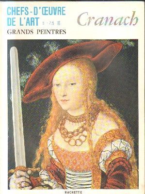 CHEFS-D`OEUVRE DE LÀRT.Nº 52.GRANDS PEINTRES.CRANACH.