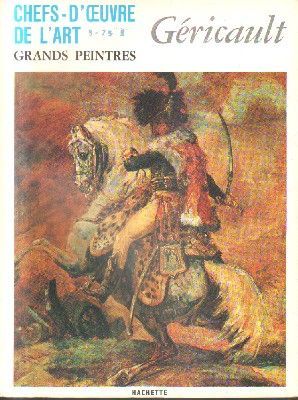 CHEFS-D`OEUVRE DE LÀRT.Nº 69.GRANDS PEINTRES.GERICAULT.