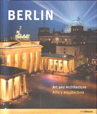BERLIN. ART AND ARCHITECTURE.