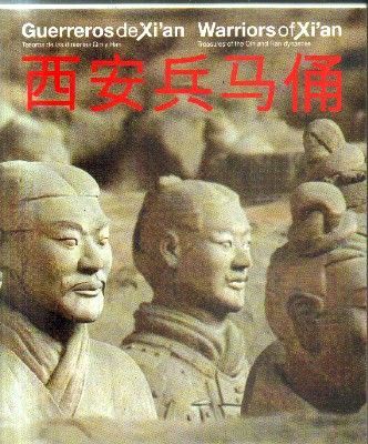 GUERREROS DE XIAN.WARRIORS OF XIN.