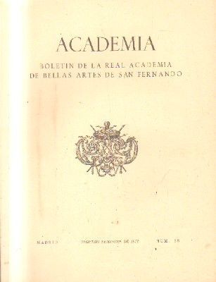 ACADEMIA. BOLETIN DE LA R. ACADEMIA DE BB.AA. DE S. FERNANDO. 2º SEMESTRE. 1971. NUM. 33