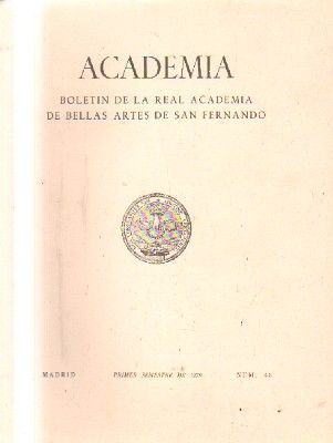 ACADEMIA. BOLETIN DE LA R. ACADEMIA DE BB.AA. DE S. FERNANDO. 1º SEMESTRE. 1979. NUM. 48