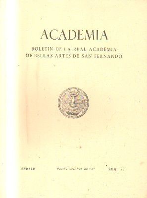 ACADEMIA. BOLETIN DE LA R. ACADEMIA DE BB.AA. DE S. FERNANDO. 1º SEMESTRE. 1983. NUM. 56