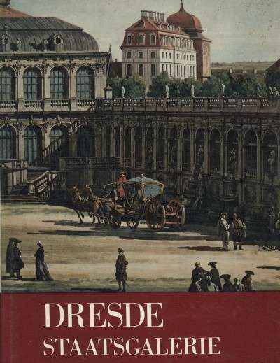STAATSGALERIE. DRESDE