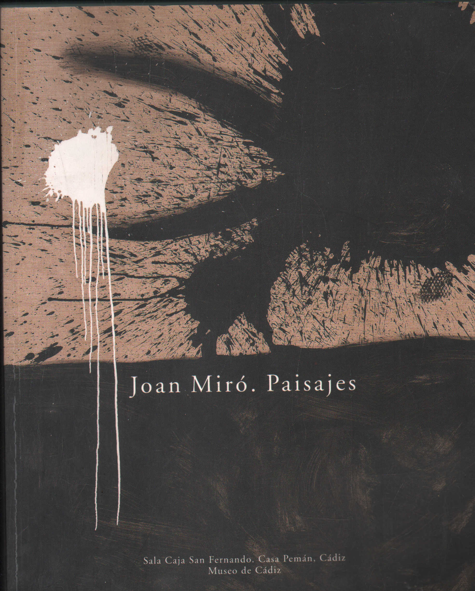 JOAN MIRÓ. PAISAJES