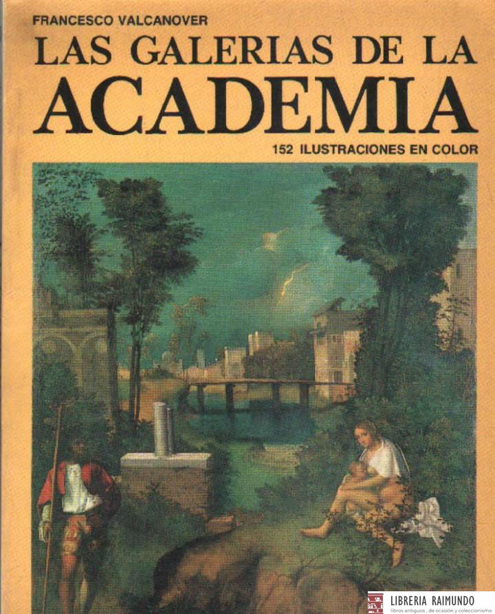 LAS GALERIAS DE LA ACADEMIA