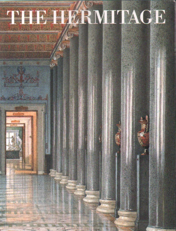 THE HERMITAGE. SELECTED TREASURES FROM A GREAT MUSEUM.