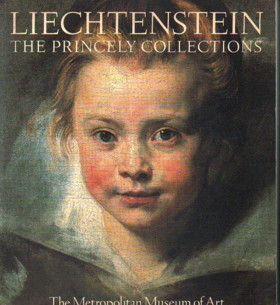 LIECHTENSTEIN. THE PRINCELY COLLECTION
