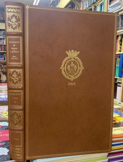 ENCYCLOPÉDIE DI DIDEROT E D' ALEMBERT. VOL. 17, TEXTES. TOMOS 13º, 14º,15º, 16º 17ª [POM-ZEN]