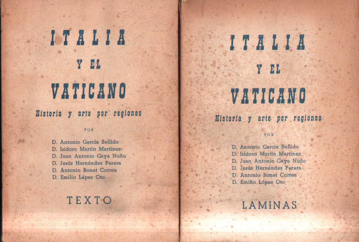 ITALIA Y EL VATICANO. HISTORIA Y ARTE POR REGIONES (2 TOMOS)