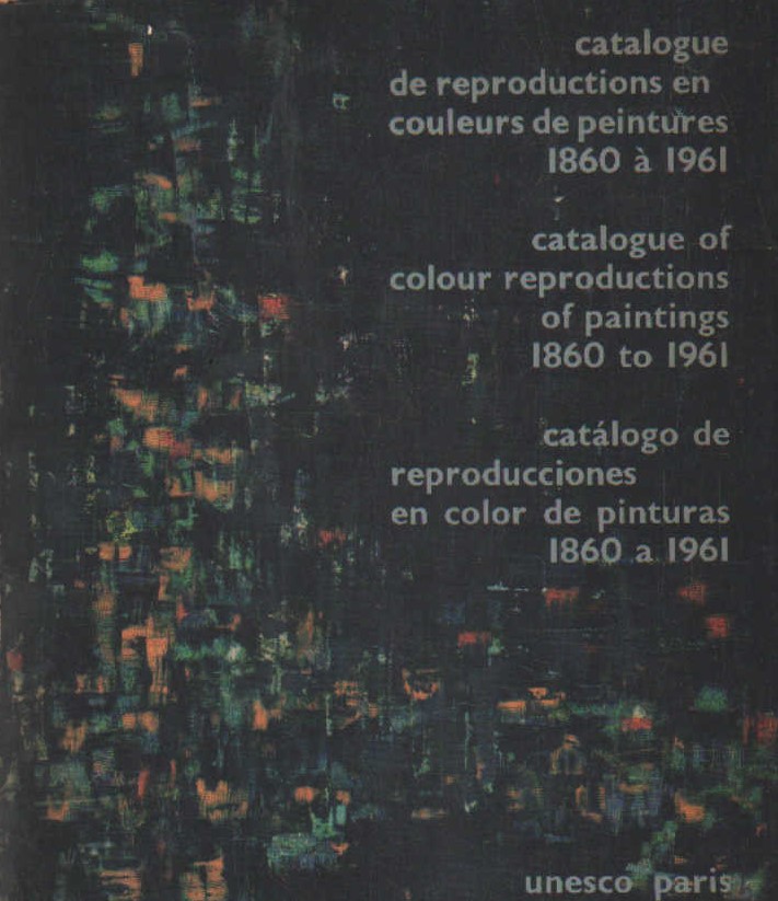 CATALOGO DE REPRODUCCIONES EN COLOR DE PINTURAS 1860 A 1961