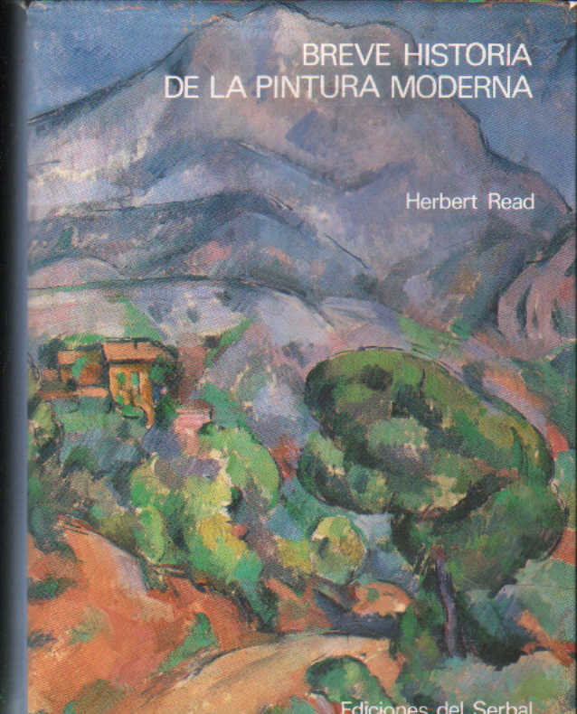 BREVE HISTORIA DE LA PINTURA MODERNA