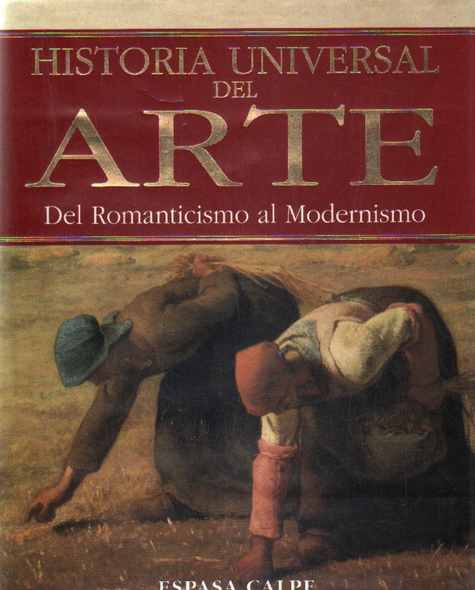 HISTORIA DEL ARTE. TOMO 9: DEL ROMANTICISMO AL MODERNISMO