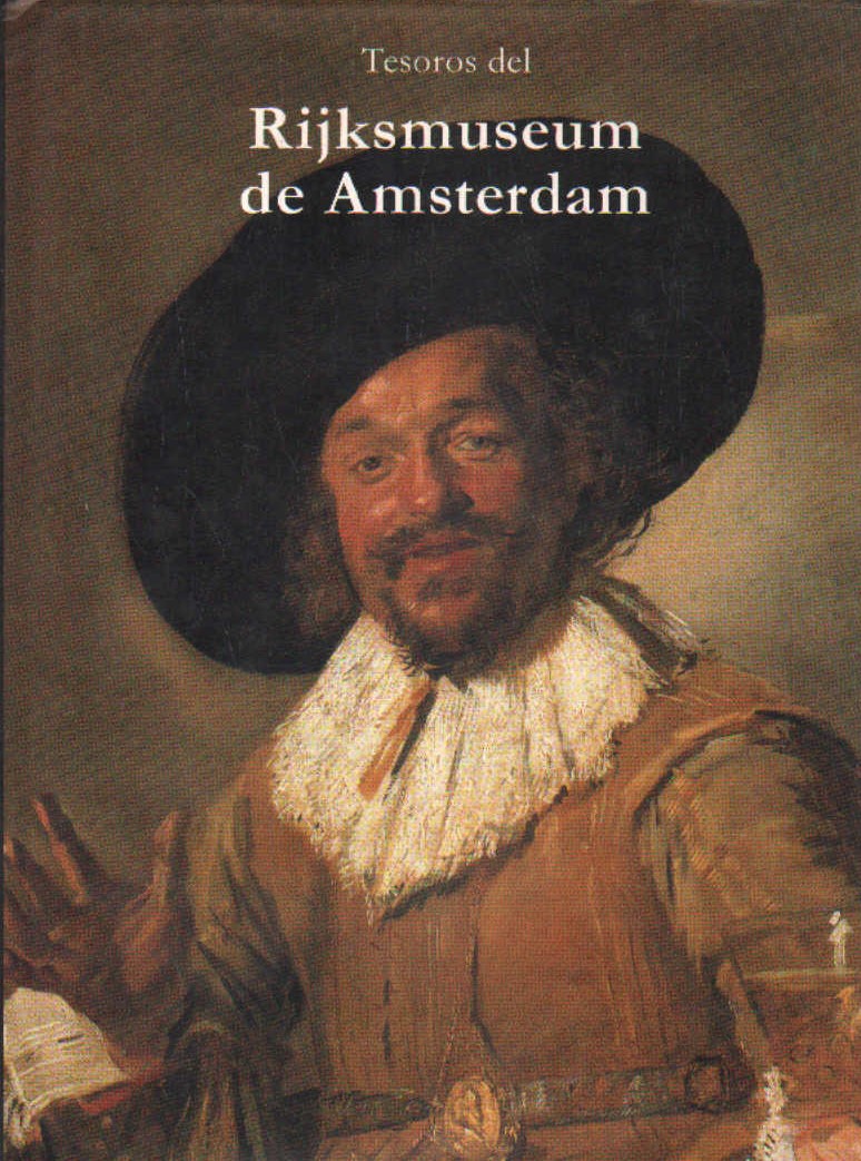 TESOROS DEL RIJKSMUSEUM DE AMSTRERDAM