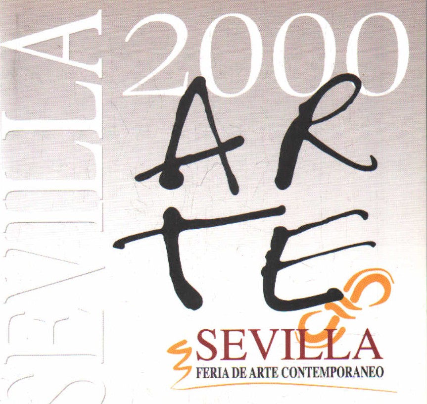 FERIA DE ARTE CONEMPORANEO SEVILLA 2000
