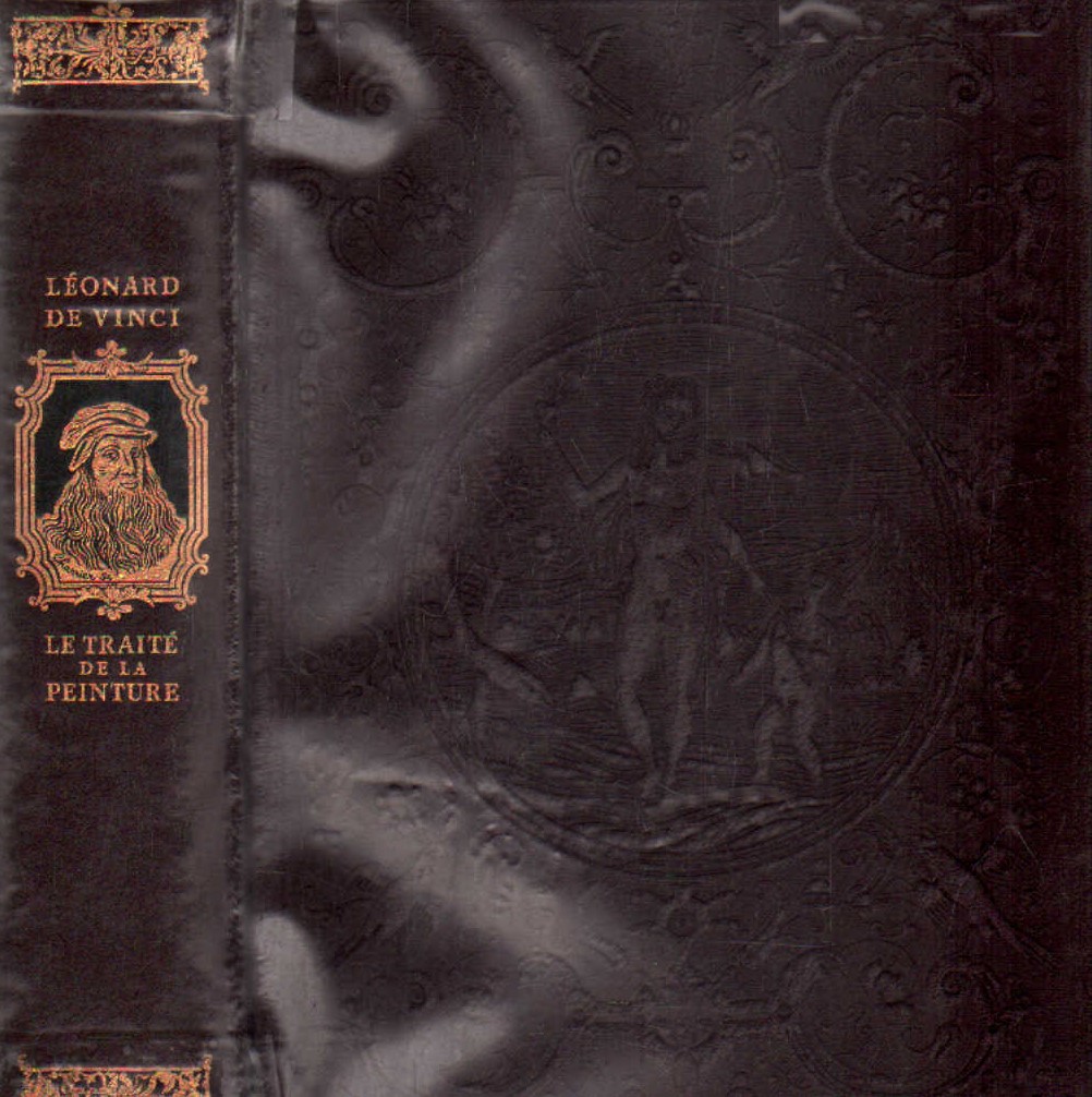 LE TRAITÉ DE LA PEINTURE DE LÉONARD DE VINCI