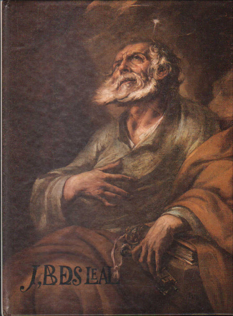 J, BDS LEAL (1622-1690). UN BARROCO ROMANTICO