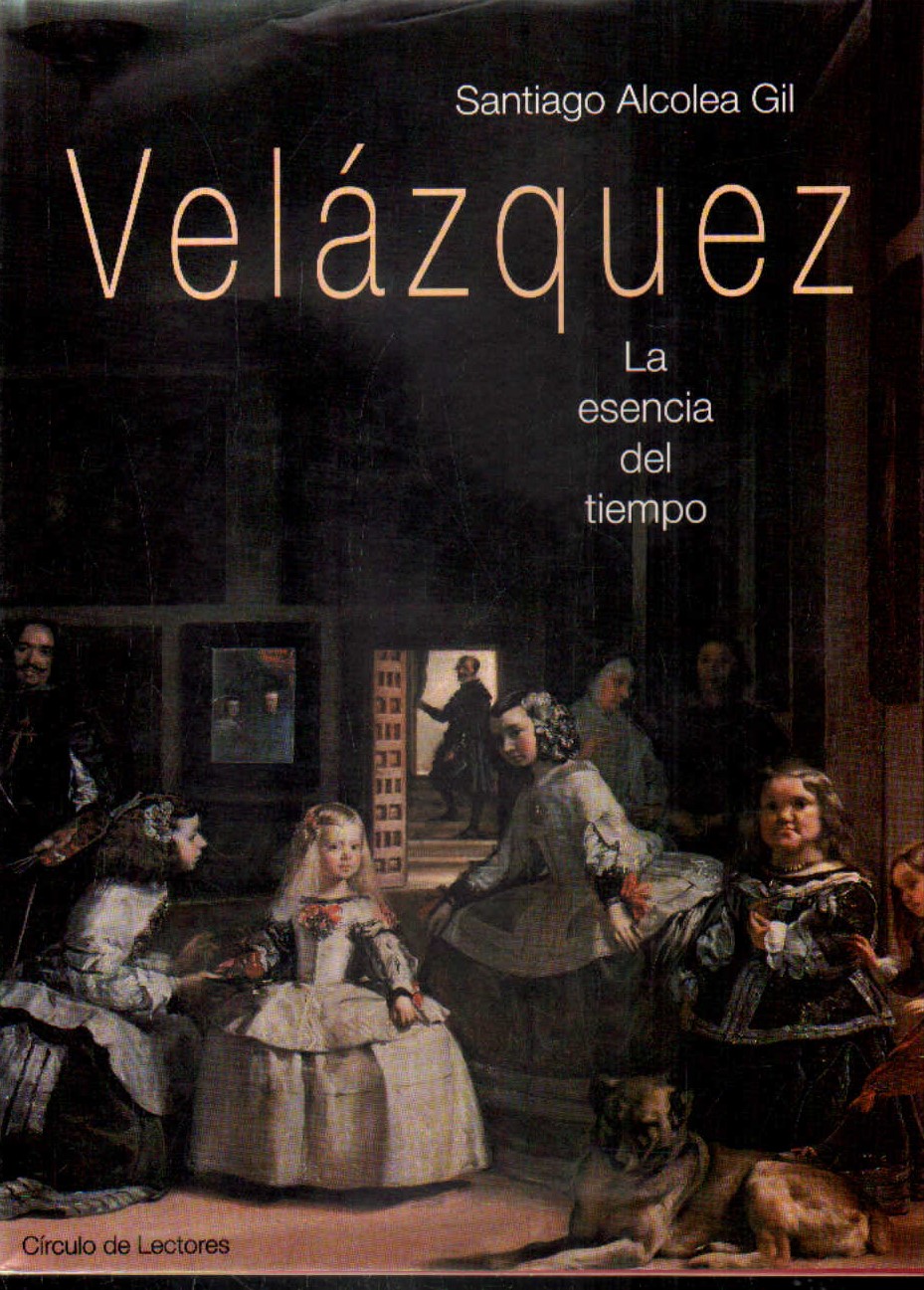 VELÁZQUEZ. LA ESENCIA DEL TIEMPO