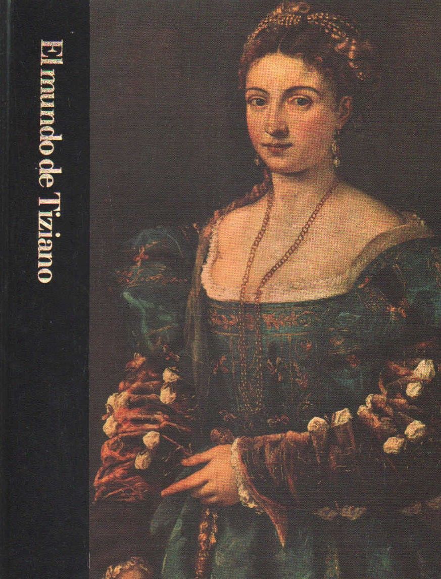 EL MUNDO DE TIZIANO.