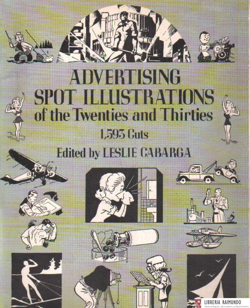 ADVERTISING SPOT ILLUSTRATIONS OF THE TWENTIES AND THIRTIES