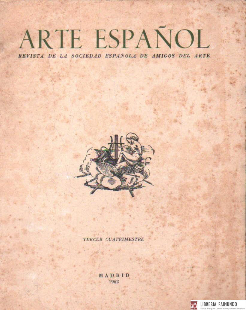 ARTE ESPAÑOL. REVISTA DE LA SOCIEDAD ESPAÑOLA DE AMIGOS DEL ARTE, TERCER CUATRIMESTRE