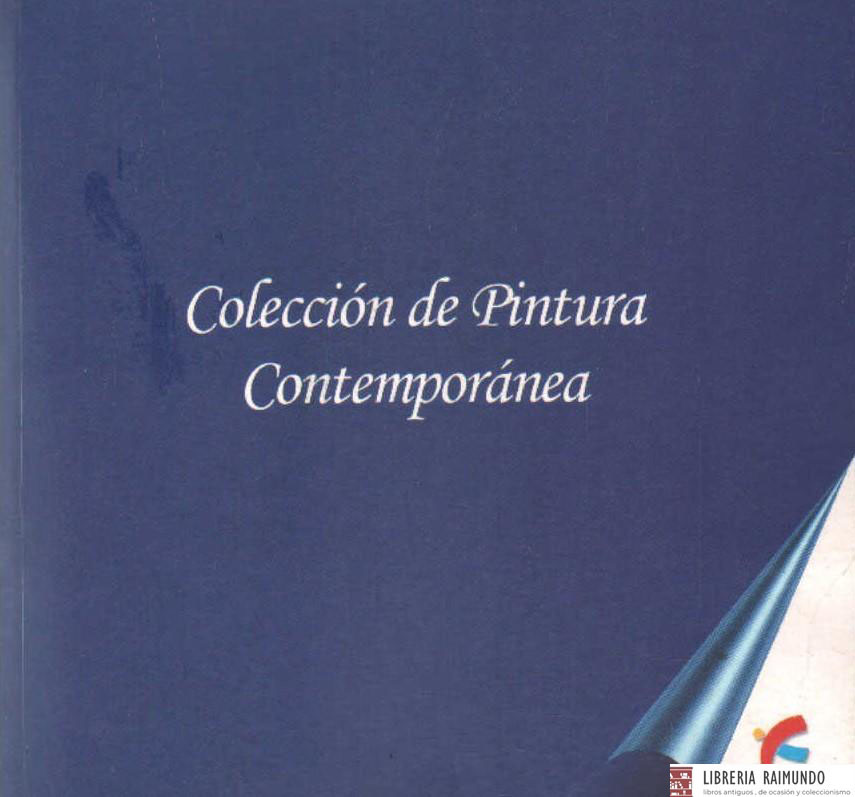 COLECCIÓN DE PINTURA CONTEMPORÁNEA