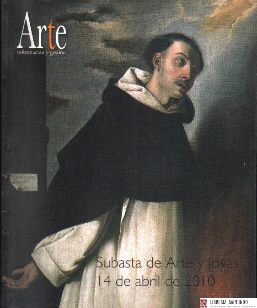 ARTE INFORMACION Y GESTION. SUBASTA DE ARTE Y JOYAS 14 DE ABRIL DE 2010